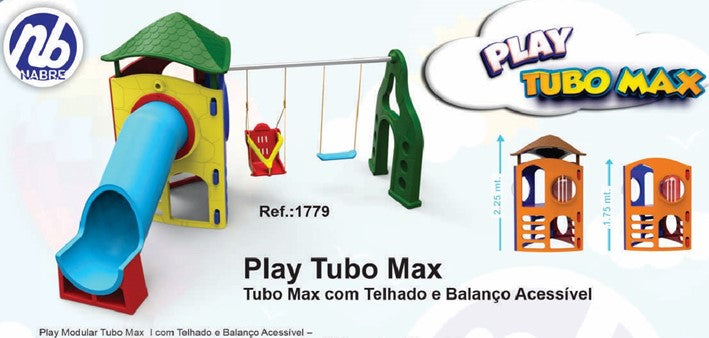 Play Tubo Max com telhado e balanço